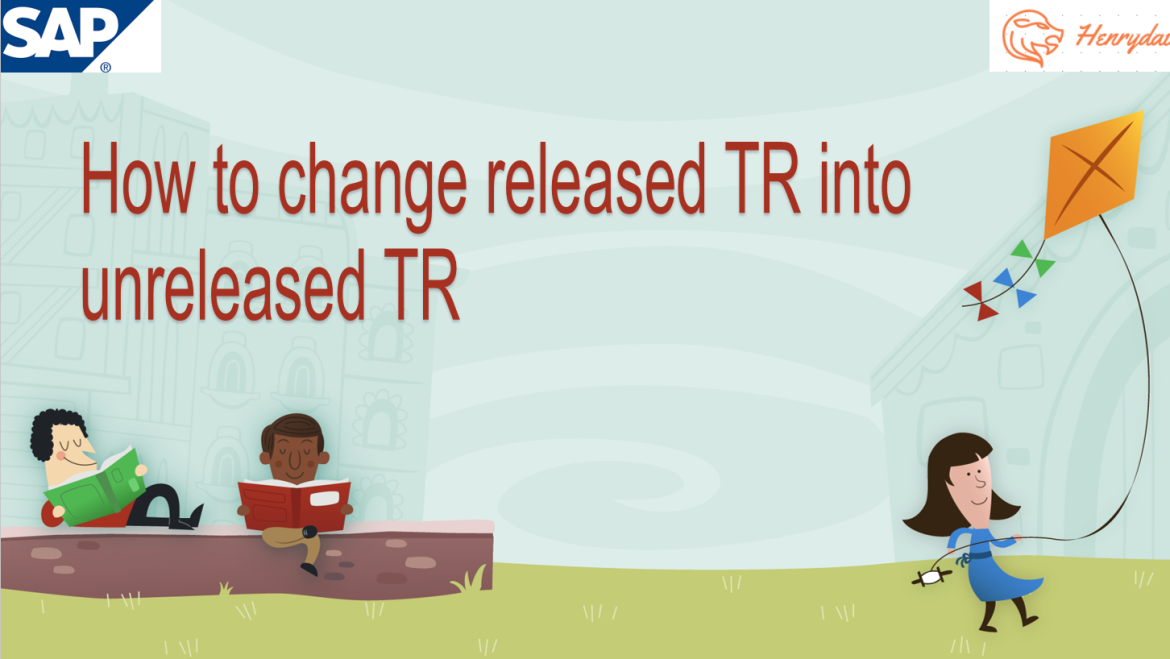 How to change released TR into Unreleased TR
